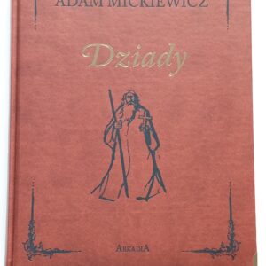 DZIADY – Adam Mickiewicz