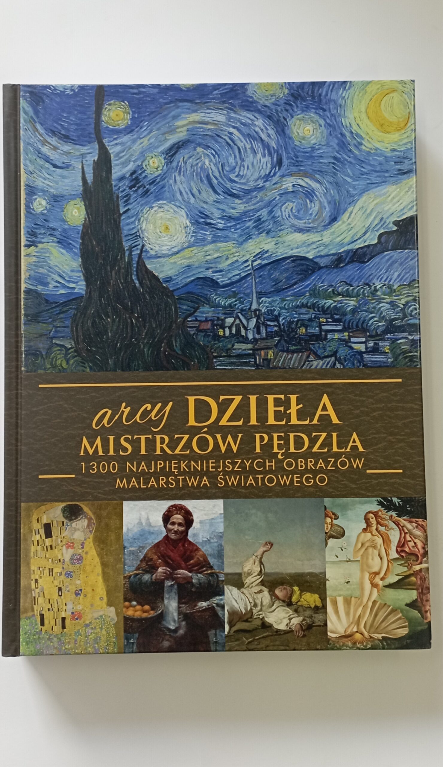 ARCYDZIEŁA MISTRZÓW PĘDZLA - 1300 najpiękniejszych obrazów malarstwa światowego.